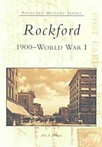 Rockford:: 1900 to World War I (Paperback)