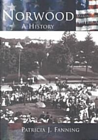 Norwood:: A History (Paperback)