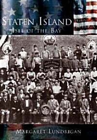 Staten Island:: Isle of the Bay (Paperback)