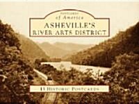 Ashevilles River Arts District: 15 Historic Postcards (Loose Leaf)