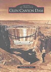 Glen Canyon Dam (Paperback)