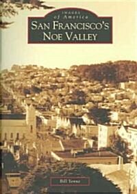 San Franciscos Noe Valley (Paperback)