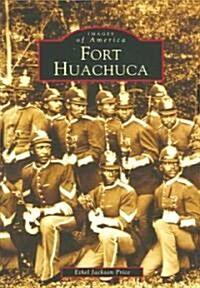 Fort Huachuca (Paperback)