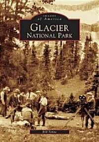 Glacier National Park (Paperback)