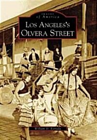 Los Angeless Olvera Street (Paperback)