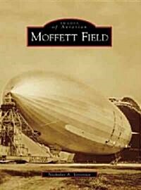 Moffett Field (Paperback)