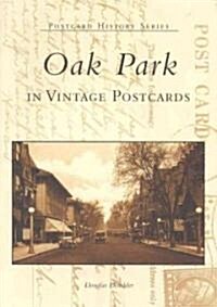 Oak Park in Vintage Postcards (Paperback)