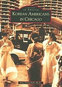 [중고] Korean Americans in Chicago (Paperback)