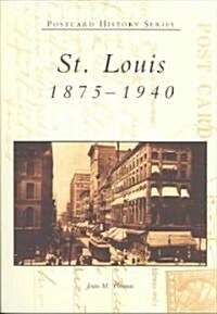 St. Louis: 1875-1940 (Paperback)