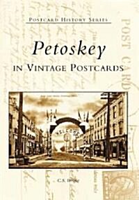 Petoskey in Vintage Postcards (Paperback)