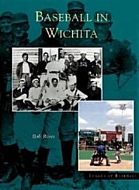 Baseball In Wichita (Paperback)
