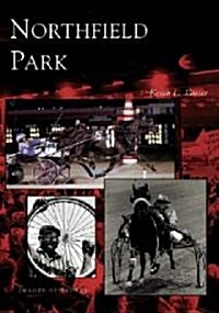 Northfield Park (Paperback)