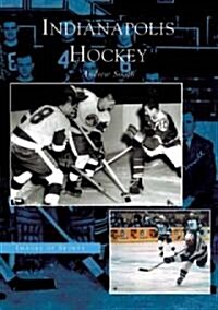 Indianapolis Hockey (Paperback)