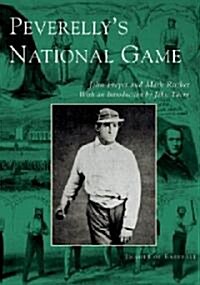 Peverellys National Game (Paperback)