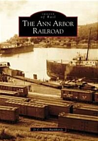 The Ann Arbor Railroad (Paperback)