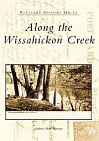 Along the Wissahickon Creek (Paperback)