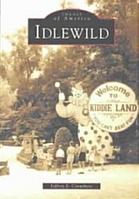 Idlewild (Paperback)