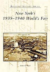 New Yorks 1939-1940 Worlds Fair (Paperback)