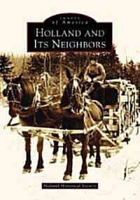 Holland and Its Neighbors (Paperback)