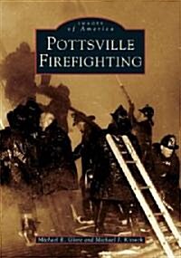 Pottsville Firefighting (Paperback)