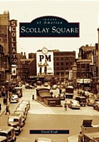 Scollay Square (Paperback)