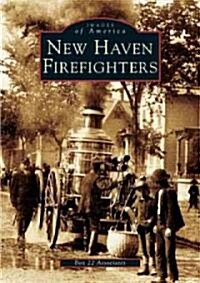 New Haven Firefighters (Paperback)