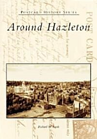 Around Hazleton (Paperback)