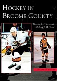 Hockey in Broome County (Paperback)