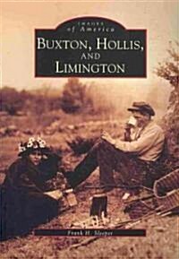 Buxton, Hollis, and Limington (Paperback)