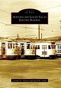 Altoona and Logan Valley Electric Railway (Paperback)