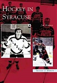 Hockey in Syracuse (Paperback)