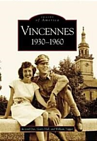 Vincennes: 1930-1960 (Paperback)