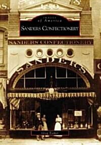 Sanders Confectionery (Paperback)