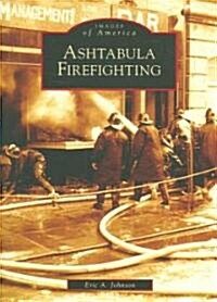 Ashtabula Firefighting (Paperback)