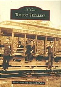 Toledo Trolleys (Paperback)