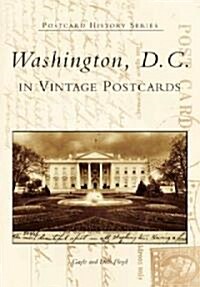 Washington, D.C. in Vintage Postcards (Paperback)
