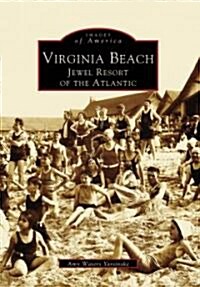 Virginia Beach: Jewel Resort of the Atlantic (Paperback)