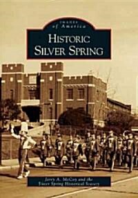 Historic Silver Spring (Paperback)