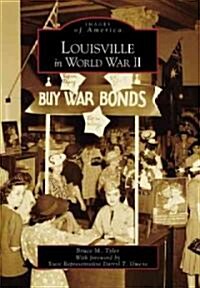 Louisville in World War II (Paperback)