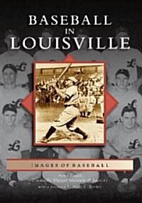 Baseball in Louisville (Paperback)