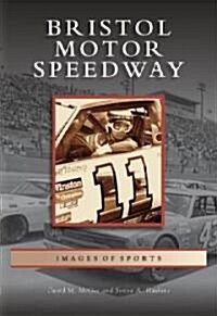 Bristol Motor Speedway (Paperback)