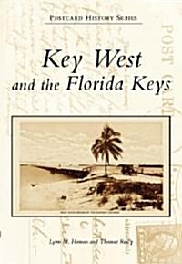 Key West and the Florida Keys (Paperback)