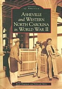 Asheville and Western North Carolina in World War II (Paperback)