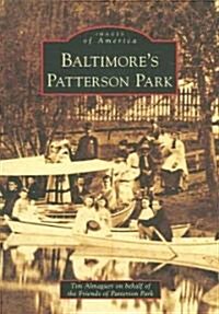 Baltimores Patterson Park (Paperback)