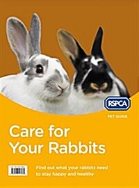 Care for Your Rabbits (Paperback, New ed)