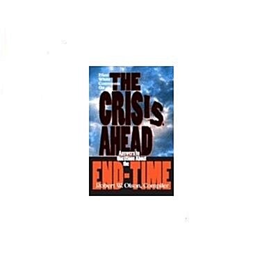 Ellen White Comments on the Crisis Ahead (Paperback)