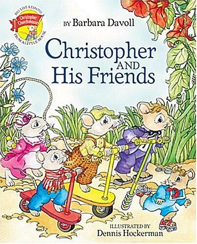 Christopher and His Friends (Hardcover)