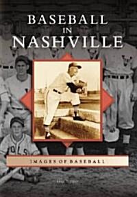 Baseball in Nashville (Paperback)