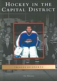 Hockey in the Capital District (Paperback)