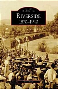Riverside: 1870-1940 (Paperback)